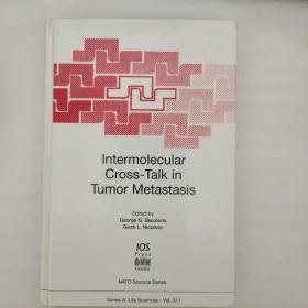 intermolecular cross talk in tumor metastasis【书角有磕碰】