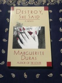 Marguerite Duras：《 Destroy, She Said 》
玛格丽特·杜拉斯：《毁灭，她说 》（英文原版共133页）