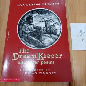 The Dream Keeper And Other Poems