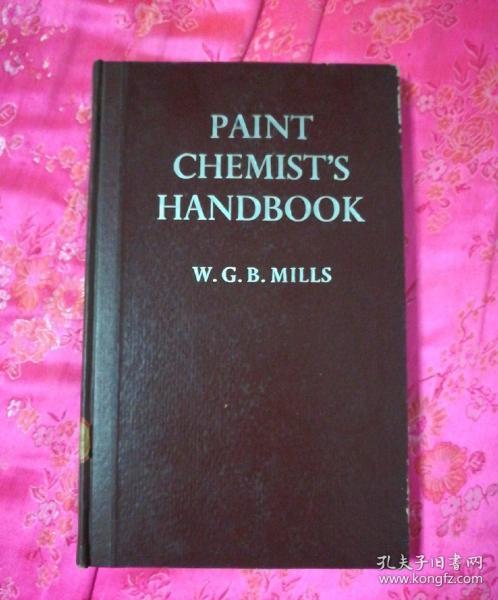 PAINT CHEMISTS HANDBOOK(涂料化学师手册)英文原版