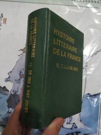 外文书：HISTOIRE LITTERAIRE DE LA FRANCE（法国文学史概况 第六卷）