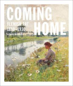 Coming Home 弗兰德艺术Flemish Art 1880-1930 尼德兰佛兰芒