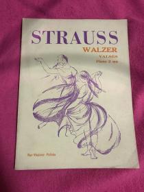 Strauss Walzer Valses 斯特劳斯圆午曲集【英文版】