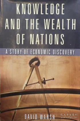 英文原版Knowledge And The Wealth Of Nations: A Story Of Economic Discovery