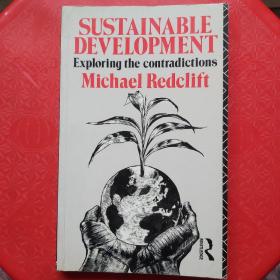 Sustainable Development: Exploring the Contradictions

《可持续发展》