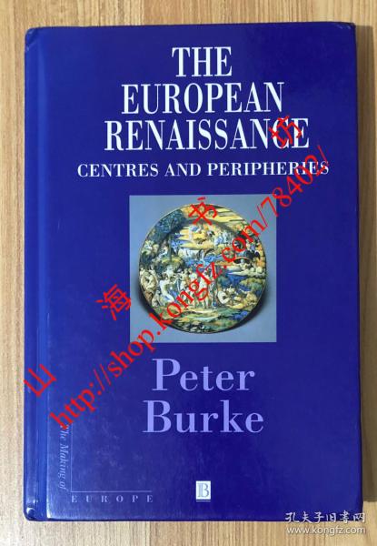 The European Renaissance: Centers and Peripheries 9780631198451