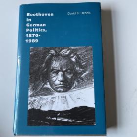 《德国政治中的贝多芬-1870-1989》Beethoven in German politics ——1870-1989