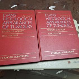 EVANS′HlSTOLOGlCAL APPEARANCES OFTUMOURS(VOLUME1.2两本合售)