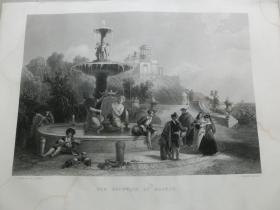 【百元包邮】《 马德里喷泉 》（THE FOUNTAIN AT MADRID）  1856年 钢版画 源自艺术日志  纸张尺寸约31.8×23.5厘米（编号AJ0958）