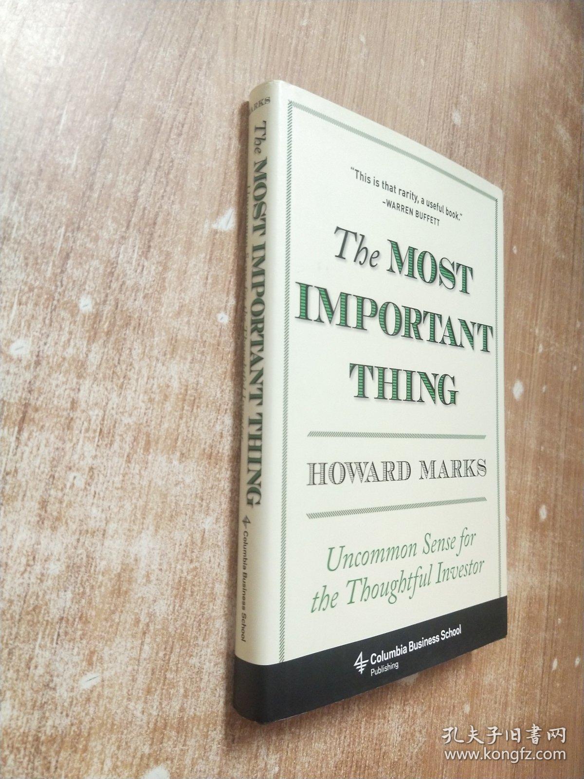The Most Important Thing：Uncommon Sense for the Thoughtful Investor