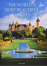 The World's Most Beautiful Castles (世界上最美的城堡 英文原版)