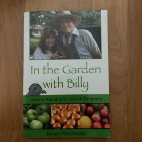 In the Garden with Billy: Lessons about