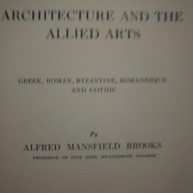 architecture  and  allied  arts: Greek,Roman,Byzantine,Romanesque  and  Gothic
1926年  毛边本