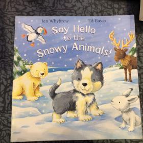 Say Hello to the Snowy Animals!