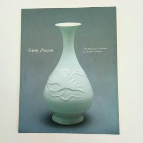 Serene Pleasure The Jinglexuan Collection of Chinese Ceramice