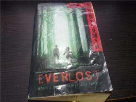 Everlost by Neal Shusterman 著 2006年 大32开平装 原版外文 图片实拍