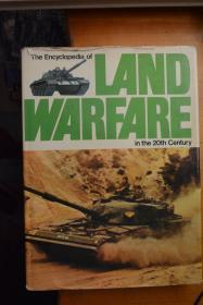 英文！《LAND WARFARE》  20世纪陆战百科全书    8开本硬精装厚册铜版纸图册