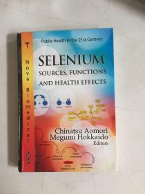 selenium sources functions and health effects硒源的功能及其对健康的影响