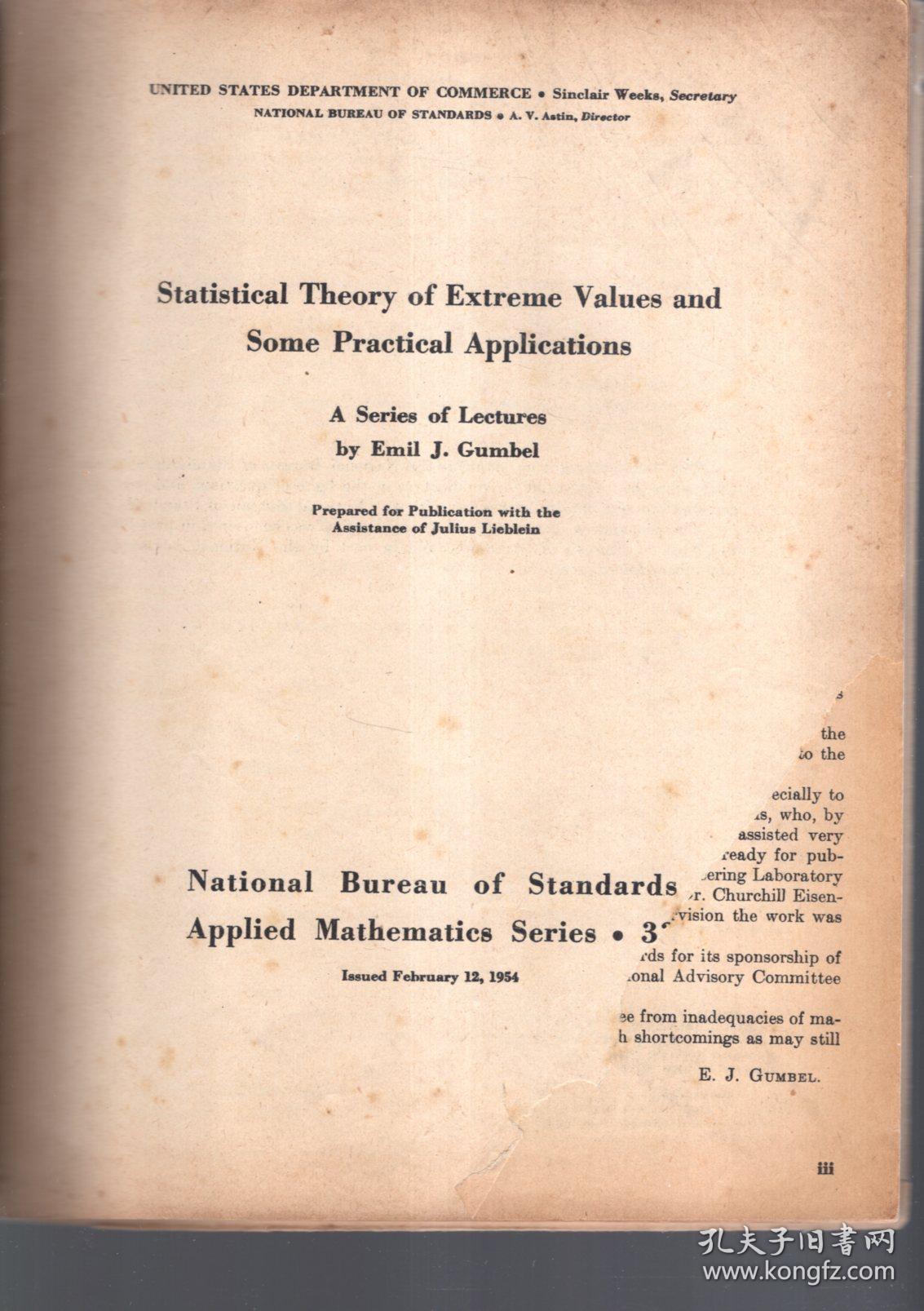 Statistical Theory of Extreme Values and Some Practical Applications