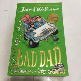 坏爸爸英文原版 Bad Dad 大卫少年幽默小说系列10 罗尔德达尔继承人David Walliams 英文版 进口英语书 可搭MrStink臭臭先生