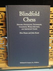 英文原版国际象棋书 16开本精装本  Blindfold Chess  （国际象棋盲棋的历史和对局集）