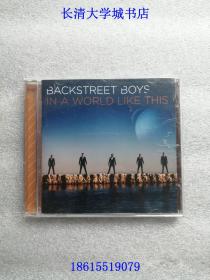 【CD-个人收藏之Backstreet Boys 后街男孩】原版 In A World Like This 真情难舍/大千世界【单碟装，碟片全新，单盒价格】凯文·理查德森 (Kevin Richardson) 离开6年后回归的首张专辑。12首