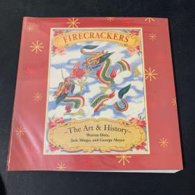 firecrackers the art & history（鞭炮艺术史）