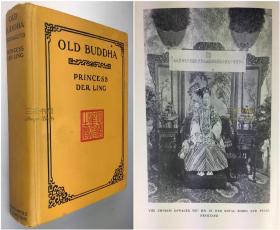 【德龄公主签名钤印】1928年初版《老佛爷》/ 满文印,中文印/ /又名《慈禧外传》《西太后秘史》《慈禧御苑外史》/ Old Buddha