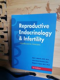 Reproductive Endocrinology a Infertility（生殖，内分泌学与不孕  临床医师手册）