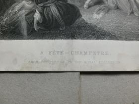 【百元包邮】《田园盛会》（A FETE CHAMPETRE） 1856年 钢版画 源自艺术日志  纸张尺寸约31.8×23.5厘米（编号AJ0970）