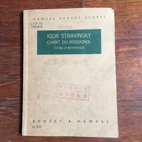 老曲谱：英国版---斯特拉文斯基《夜莺之歌》Stravinsky:  Chant du Rossignol总谱 ***32开/品好如图---馆藏书