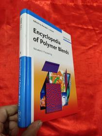 Encyclopedia of Polymer Blends, Volume 2: Processing   （ 小16开，硬精装） 【详见图 】