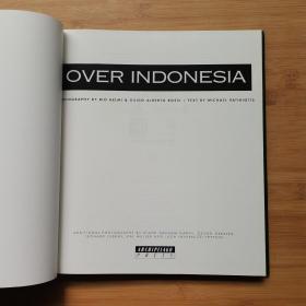 OVER INDONESIA——AERIAL VIEWS OF THE ARCHIPELAGO·TEXT BY M