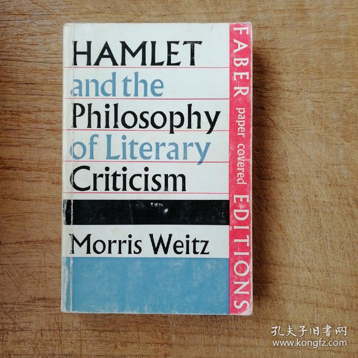 Hamlet and the philosophy of literary criticism