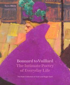 Interior Worlds,Bonnard to Vuillard室内世界 英文原版