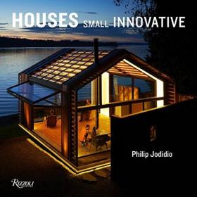 Small Innovative Houses创新小房子 别墅住宅酒店建筑室内设计英文原版图书籍