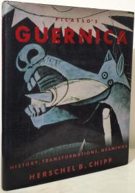 PICASSO’S  GUERNICA：History,Transformations，Meaning【英文原版精装】