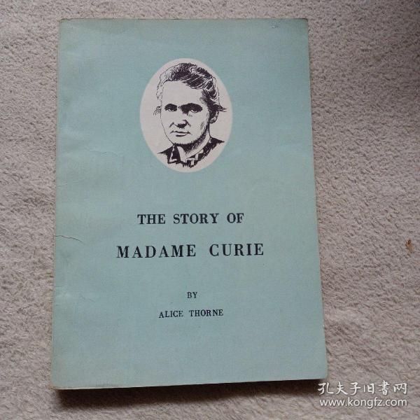 THE STORY OF MADAME CURIE