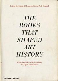 Shaped Art形成艺术史的书：从贡布里希和格林伯格到阿尔卑斯和克劳斯 英文原版