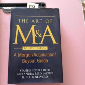 The Art of M&A, Fourth Edition：A Merger Acquisition Buyout Guide