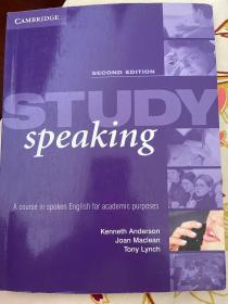 StudySpeaking:ACourseinSpokenEnglishforAcademicPurposes