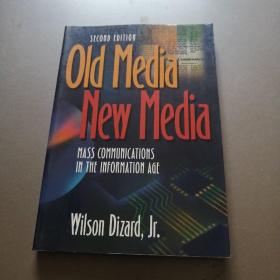 Old Media New Media SECOND EDITION：旧媒体新媒体第二版