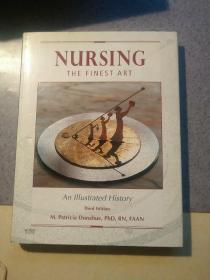 Nursing, The Finest Art: An Illustrated History