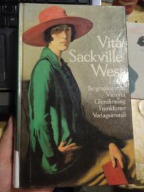 Vita Sackville West Eine Biographie 德文原版[小说家、诗人、园艺家 薇塔·萨克维尔·韦斯特 传记]  精装20开
