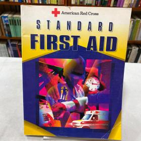 Standard First Aid   by American National Red Cross