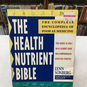 the Health Nutrient Bible: The Complete Encyclopedia of Food as Medicine， December 13, 1995 by Lynn Sonberg  (Author)