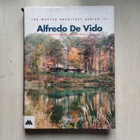 (THE MASTER ARCHITECT SERIES III) Alfredo De Vido:Selected and current works (建筑大师系列 精装12开 带书衣 英文原版）