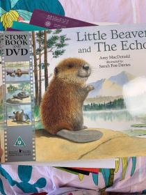Little Beaver and the Echo 小海狸与回声(书+DVD)