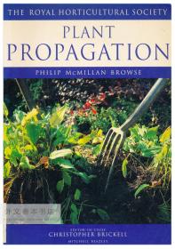 Plant Propagation (RHS Encyclopedia of Practical Gardening) by Philip McMillan Browse 英文原版-《菲利普·麦克米兰的植物繁殖（RHS实用园艺百科全书）》