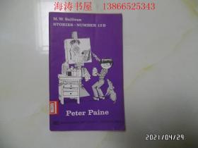 Peter Paine（大32开馆藏，百度翻译为“彼得.潘恩”，有图书馆章，详见图S）